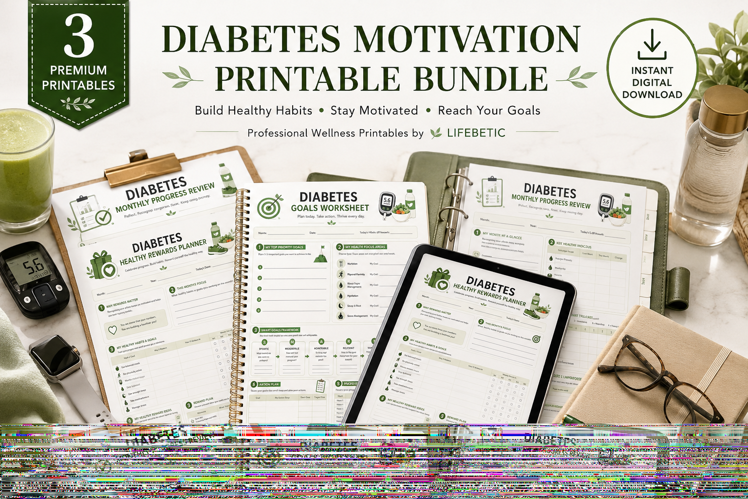 Lifebetic Home diabetes motivation printable bundle e
